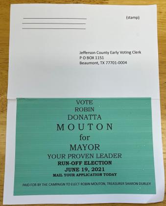 Mayoral Candidate Robin Mouton's campaign has sent mailers to some registered voters