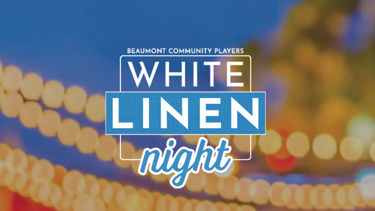 Beaumont Community Player's White Linen Night